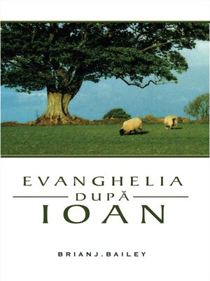 cover image of Evanghelia după Ioan